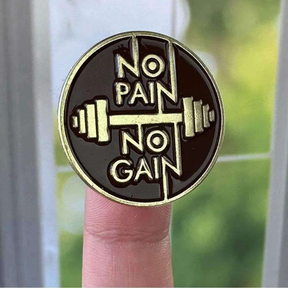 No Pain No Gain Dumbbell Round Enamel Pin/ Brooch